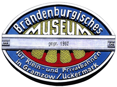 Brandenburgisches Museum für Klein- und Privatbahnen + Gramzower Museumsbahn